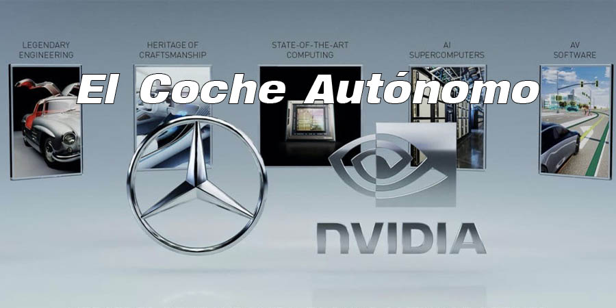Mercedes-Benz y Nvidia se unen para crear la IA del coche autónomo.